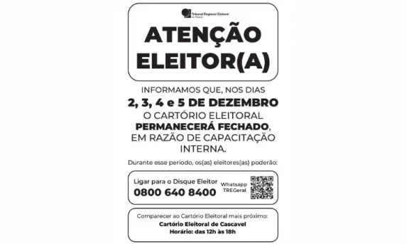 ATENÇÃO, ELEITOR(A)! Cartório Eleitoral Fechado em Guaraniaçu para Capacitação