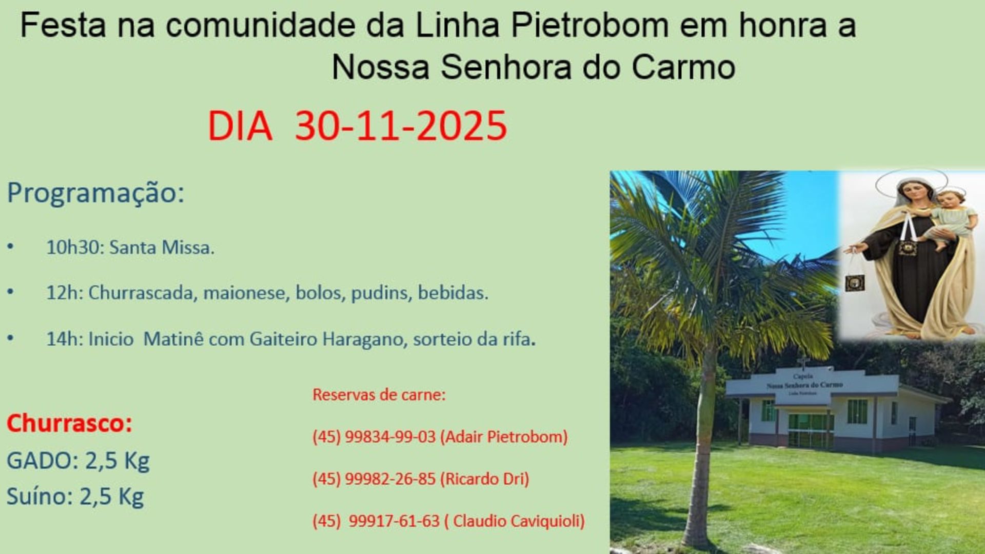 COMUNIDADE EM FESTA: LINHA PIETROBOM CELEBRA NOSSA SENHORA DO CARMO COM ALMOÇO E BAILE