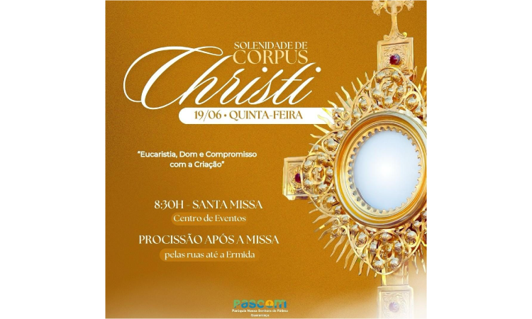 GUARANIAÇU: Confira a programação de Corpus Christi para quinta-feira (19)