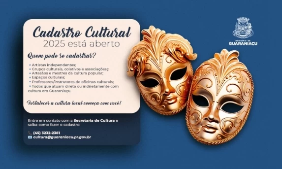 GUARANIAÇU: Prefeitura convoca fazedores de cultura para cadastro cultural