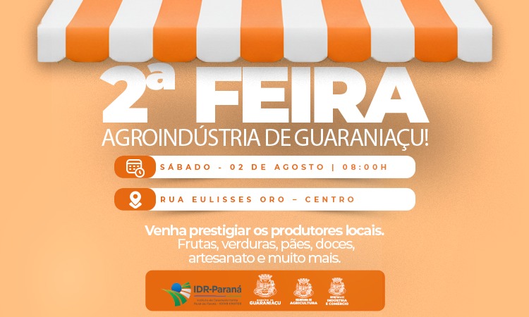 Neste sábado acontece a 2º Feira da Agroindústria no centro de Guaraniaçu