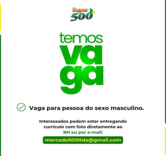 GUARANIAÇU: Super 500 dispõe de vagas de trabalho para Homens.