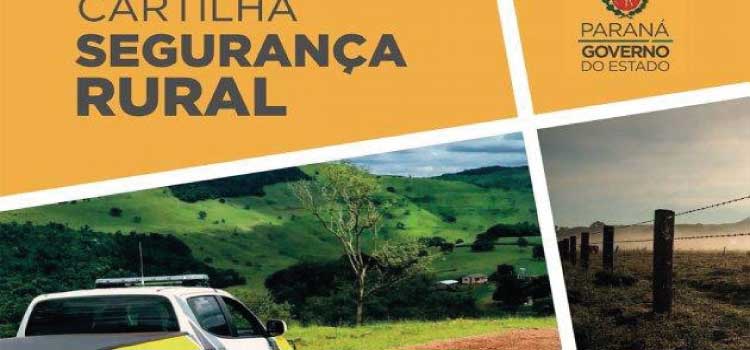 PARANÁ: Cartilha orienta a prevenção de crimes em áreas rurais