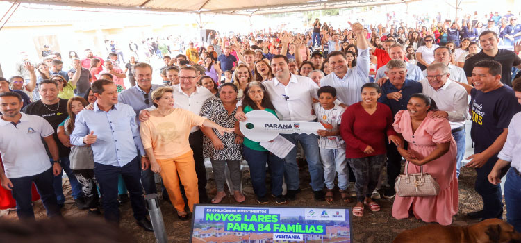 PARANÁ: Com investimento de R$ 8,1 milhões do Estado, governador entrega 84 casas populares a famílias de Ventania.