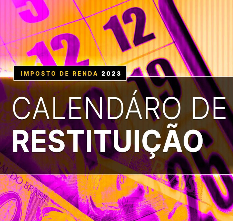 Receita Federal paga hoje o 4º lote de restituição do IR 2023.