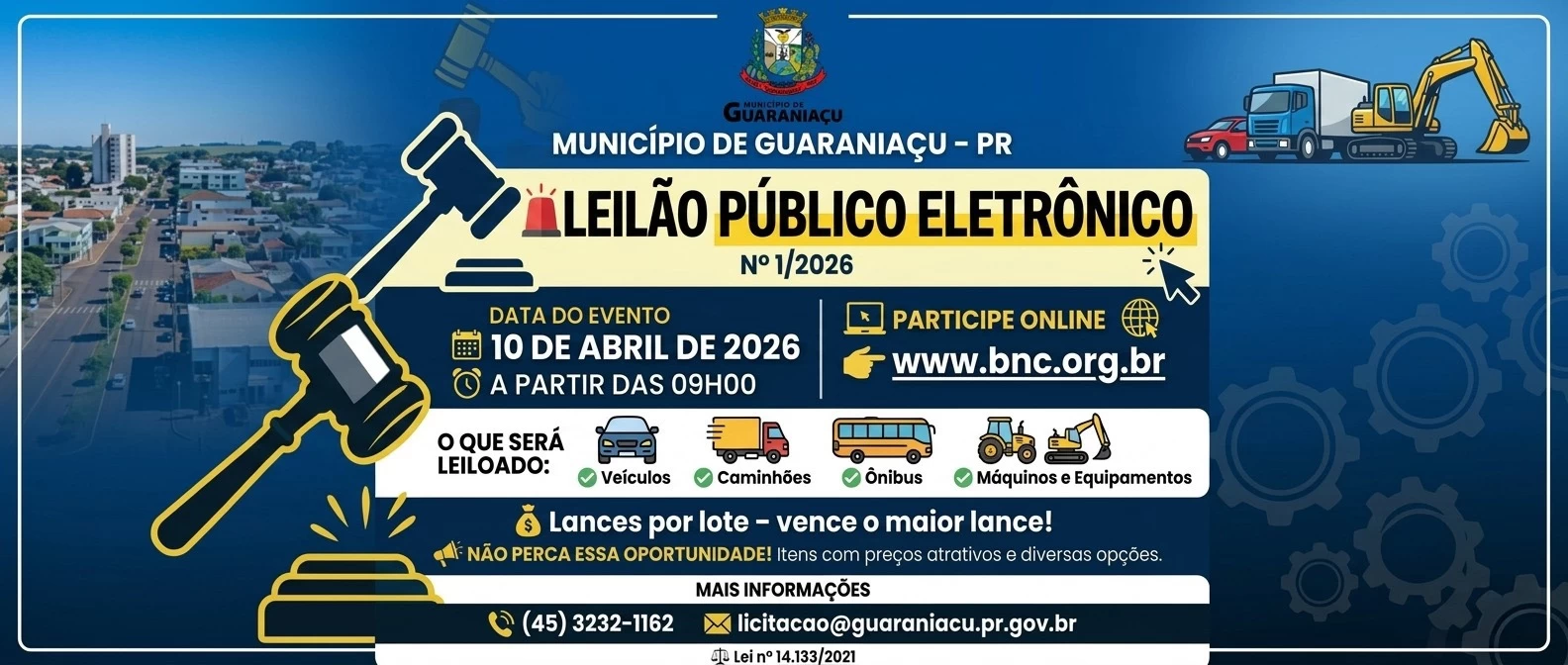 O Município de Guaraniaçu realizará o Leilão Público Eletrônico nº 1/2026 